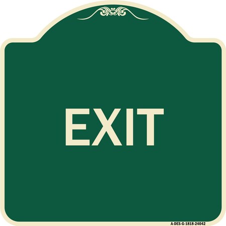 Signmission Designer Series Sign-Exit 1, Green & Tan Heavy-Gauge Aluminum Sign, 18" H, 18" L, G-1818-24042 A-DES-G-1818-24042